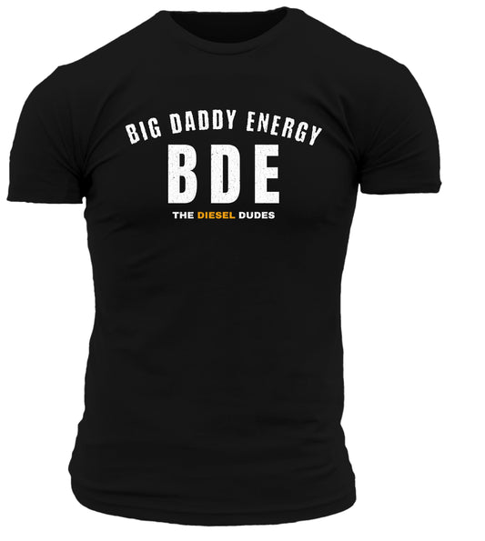 Big Daddy Energy T-Shirt